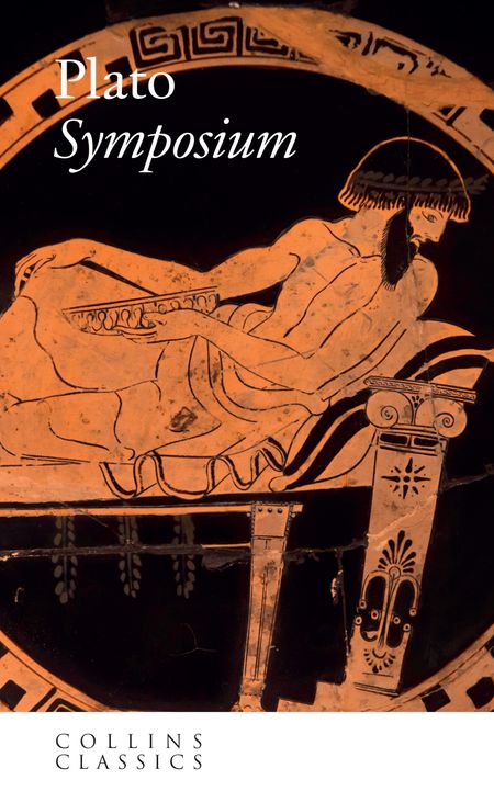 Cover image for Collins Classics - The Symposium (Collins Classics) - Plato