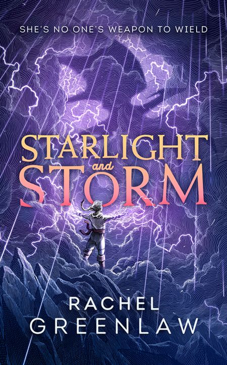 Cover image for Starlight and Storm - Rachel Greenlaw