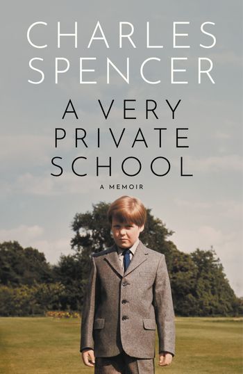 A Very Private School - Charles Spencer