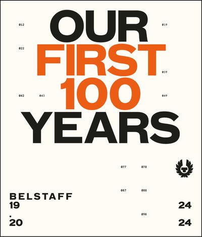Belstaff: Our First 100 Years - Charlie Porter and Jodie Harrison