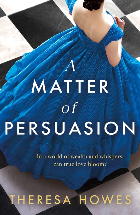 Cover image for A Matter of Persuasion - Theresa Howes