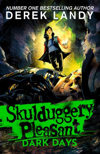 Skulduggery Pleasant - Skulduggery Pleasant (4) – Dark Days - Derek Landy