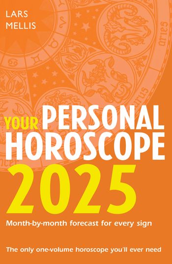 Your Personal Horoscope 2025 - Lars Mellis