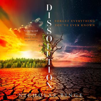 Dissolution: Unabridged edition - Nicholas Binge, Reader to be announced