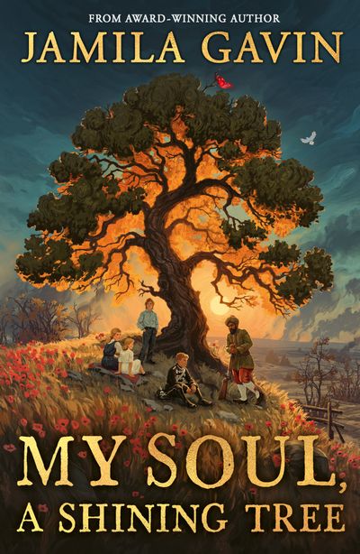 Cover image for My Soul, A Shining Tree - Jamila Gavin