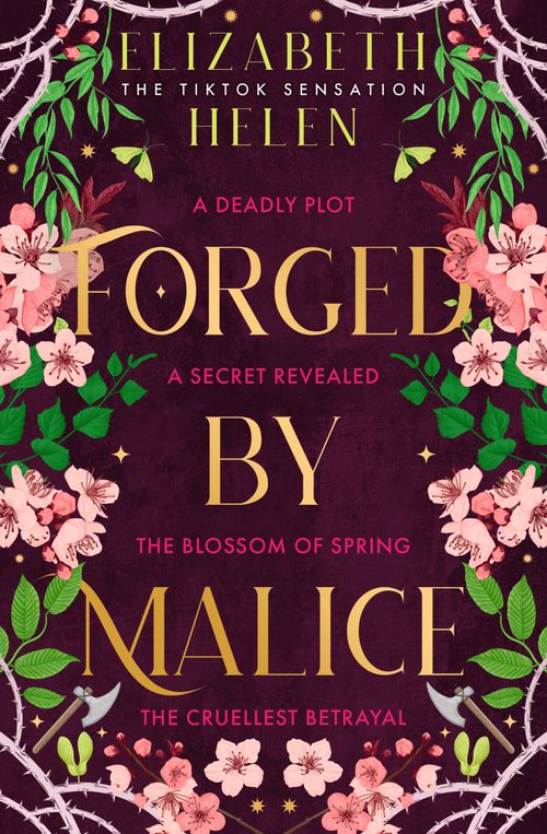 Forged by Malice, Romance, Hardback, Elizabeth Helen