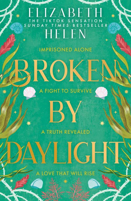Cover image for Beasts of the Briar - Broken by Daylight (Beasts of the Briar, Book 4) - Elizabeth Helen