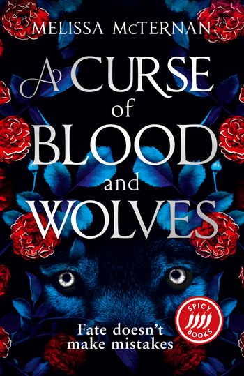Wolf Brothers - A Curse of Blood and Wolves (Wolf Brothers, Book 1) - Melissa McTernan
