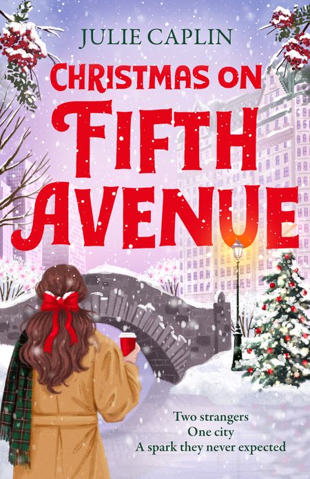 Cover image for Christmas Escapes - Christmas on Fifth Avenue (Christmas Escapes, Book 1) - Julie Caplin