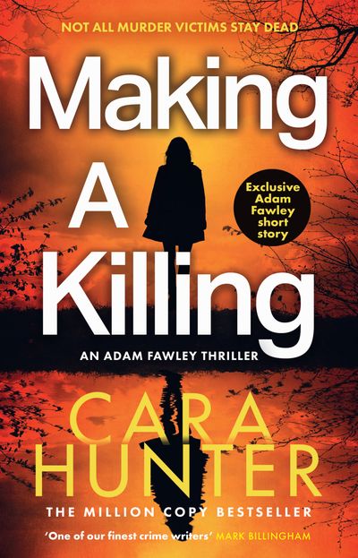 Cover image for DI Fawley - Making a Killing (DI Fawley, Book 7) - Cara Hunter