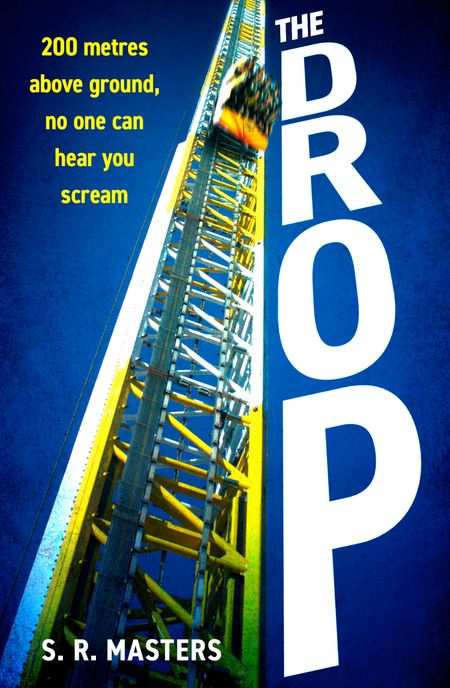 Cover image for The Drop - S. R. Masters