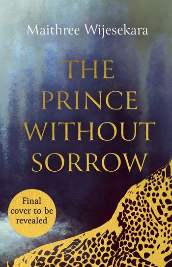 Obsidian Throne - The Prince Without Sorrow (Obsidian Throne, Book 1) - Maithree Wijesekara