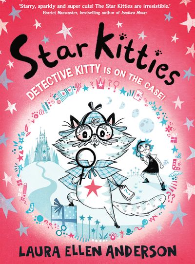 Cover image for Star Kitties - Detective Kitty is on the Case! (Star Kitties, Book 1) - Laura Ellen Anderson