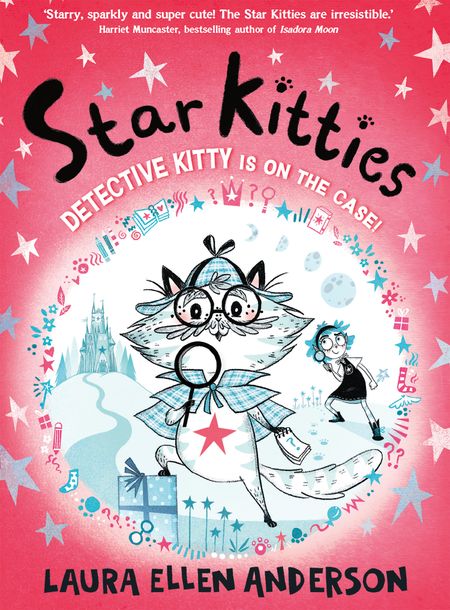 Cover image for Star Kitties - Detective Kitty is on the Case! (Star Kitties, Book 1) - Laura Ellen Anderson