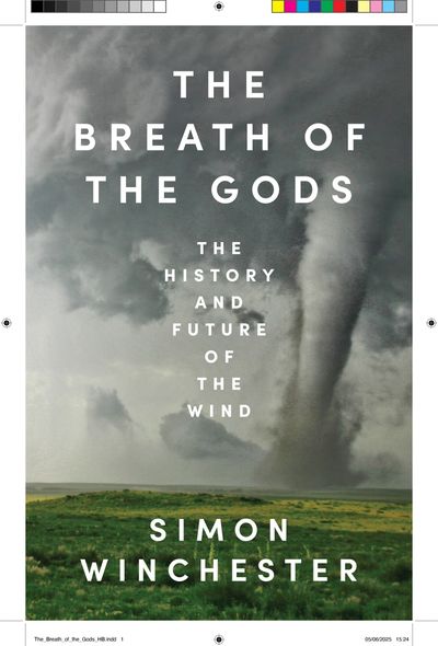 Cover image for The Breath of the Gods: The History and Future of the Wind - Simon Winchester