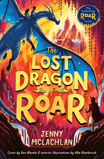 Cover image for The Land of Roar series – The Lost Dragon of Roar (The Land of Roar series, Book 5) - Jenny McLachlan