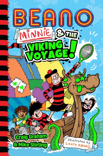 Beano Fiction - Beano: Minnie and the Viking Voyage (Beano Fiction) - Beano Studios, Craig Graham and Mike Stirling, Illustrated by Laura Howell