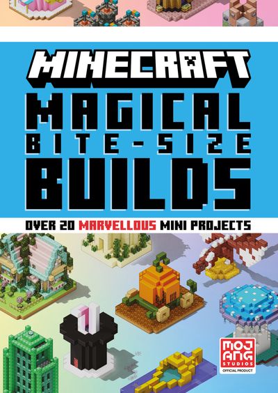 Minecraft Magical Bite Size Builds - Mojang