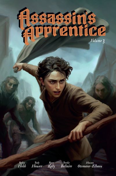 Cover image for The Farseer Trilogy - Assassin’s Apprentice Volume 3: The Graphic Novel (The Farseer Trilogy, Book 1) - Robin Hobb