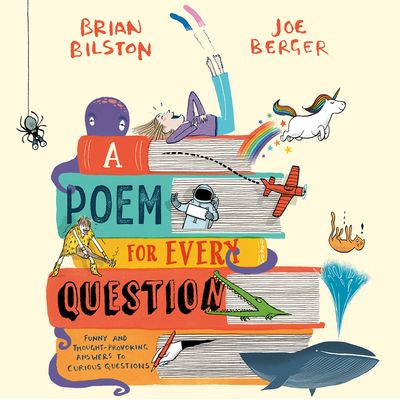 Cover image for A Poem for Every Question: Unabridged edition - Brian Bilston, Read by To Be Confirmed