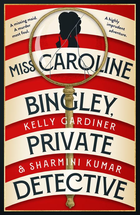 Cover image for Miss Caroline Bingley, Private Detective - Kelly Gardiner and Sharmini Kumar