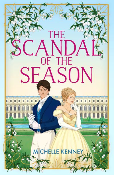 Cover image for Fairfax Sisters - The Scandal of the Season (Fairfax Sisters, Book 2) - Michelle Kenney