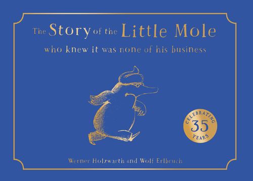 The Story of the Little Mole who knew by Werner HolzwarthWolf Erlb (HB 2024) - Image 12