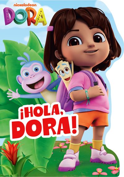 Cover image for DORA: Hola, Dora! Shaped Board Book - DORA