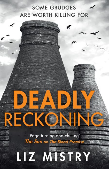 Cover image for The Solanki and McQueen Crime Series - Deadly Reckoning (The Solanki and McQueen Crime Series, Book 3) - Liz Mistry