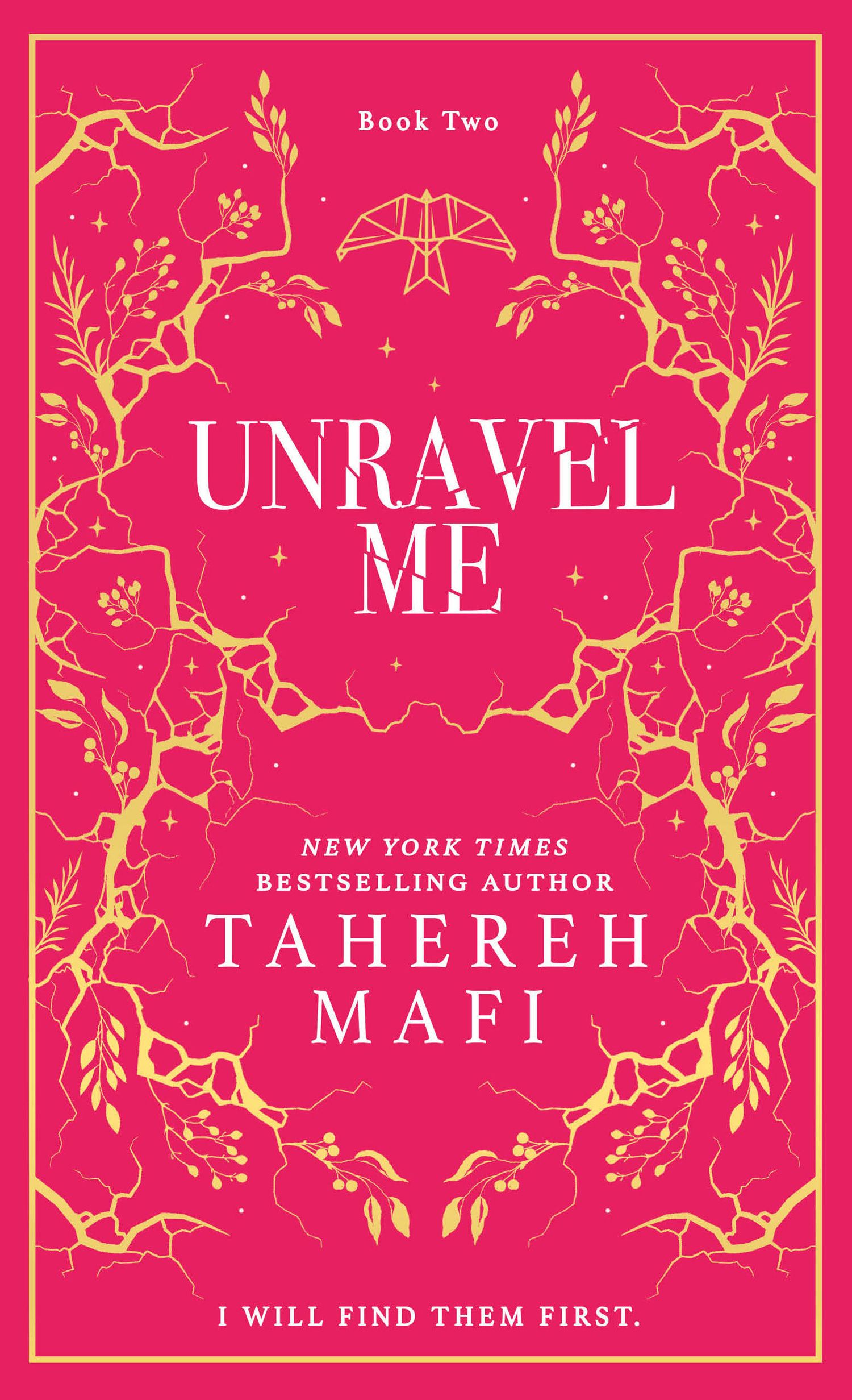 Shatter Me - Unravel Me (Shatter Me): Collectors Special edition -  HarperReach