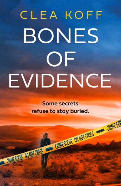 Cover image for The Jayne and Steelie Series - Bones of Evidence (The Jayne and Steelie Series, Book 3) - Clea Koff