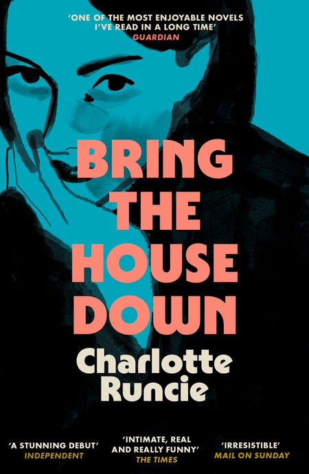 Cover image for Bring the House Down - Charlotte Runcie
