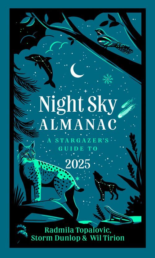 Night Sky Almanac 2025, Sports, Hobbies & Travel, Hardback, Radmila Topalovic, Storm Dunlop, Wil Tirion, Royal Observatory Greenwich and Collins Astronomy