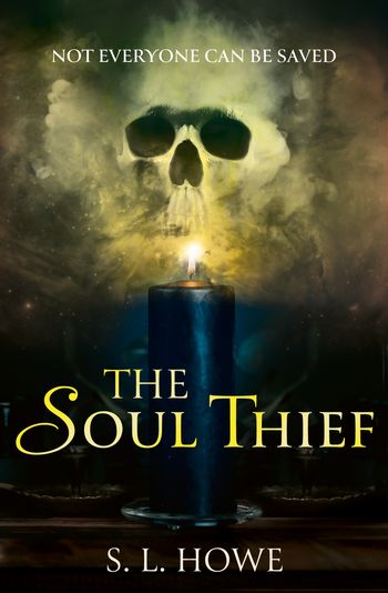 The Soul Thief - S L Howe