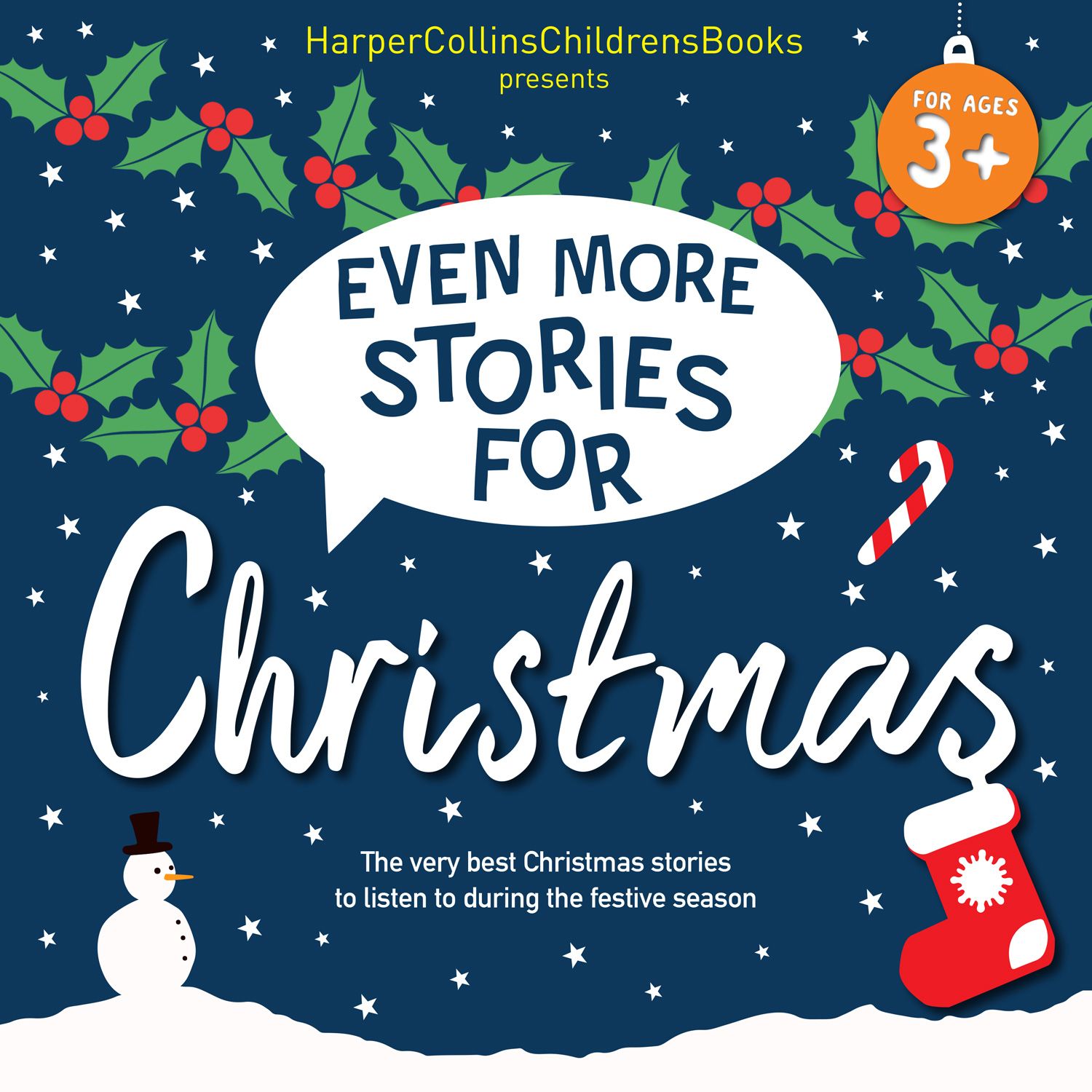 EVEN MORE STORIES FOR CHRISTMAS