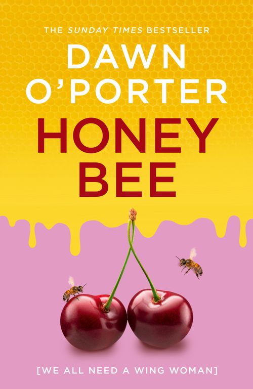 Honeybee, Romance, Hardback, Dawn O’Porter