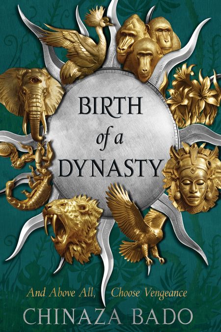 Cover image for Birth of a Dynasty - Chinaza Bado