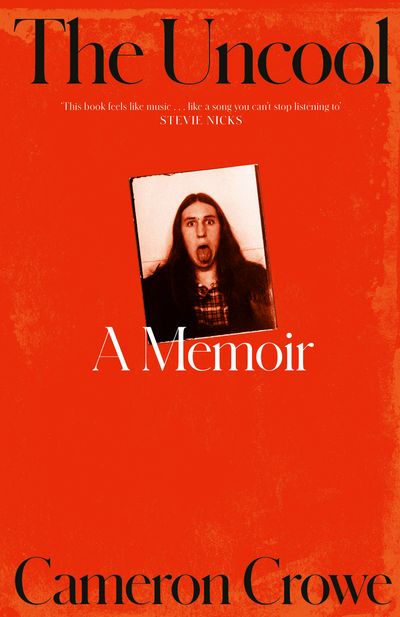 Cover image for The Uncool - Cameron Crowe
