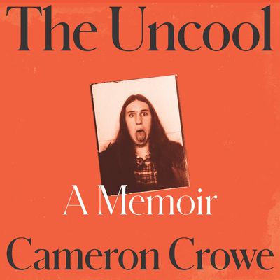  - Cameron Crowe