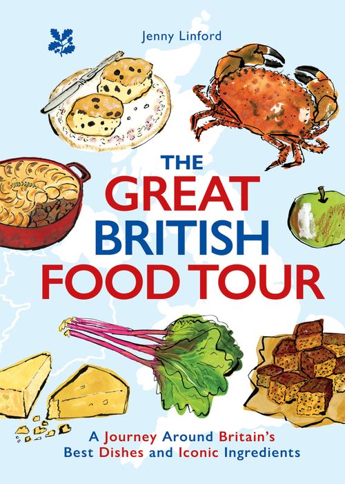 The Great British Food Tour, Food & Drink, Hardback, Jenny Linford and National Trust Books