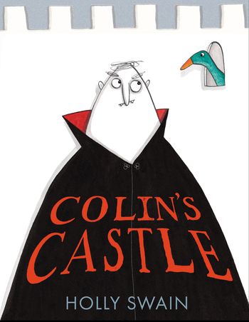 Colin’s Castle - Holly Swain