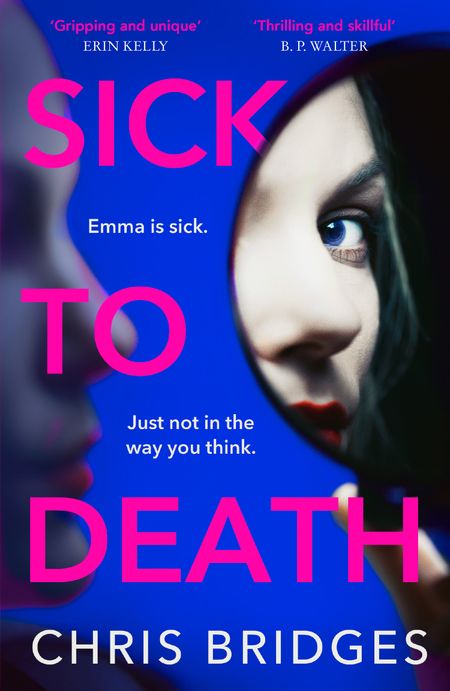 Cover image for Sick to Death - Chris Bridges