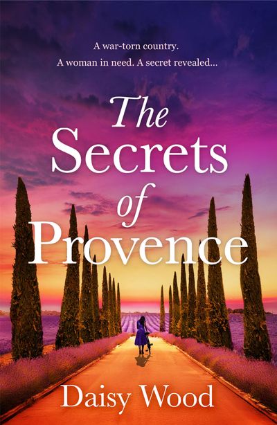 Cover image for The Secrets of Provence - Daisy Wood
