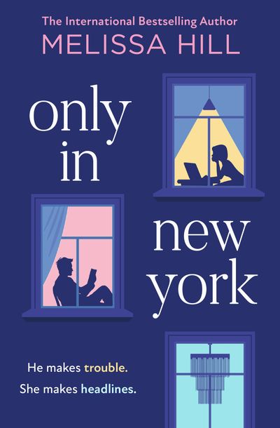 Cover image for Only in New York - Melissa Hill