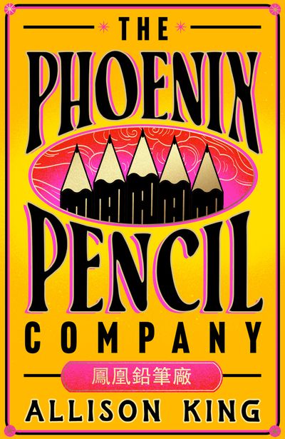 Cover image for The Phoenix Pencil Company - Allison King