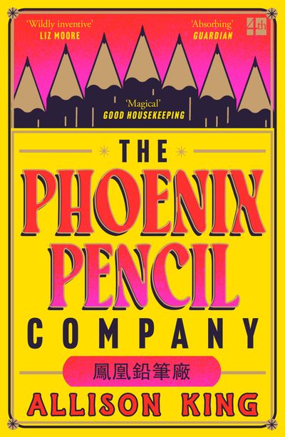 Cover image for The Phoenix Pencil Company - Allison King