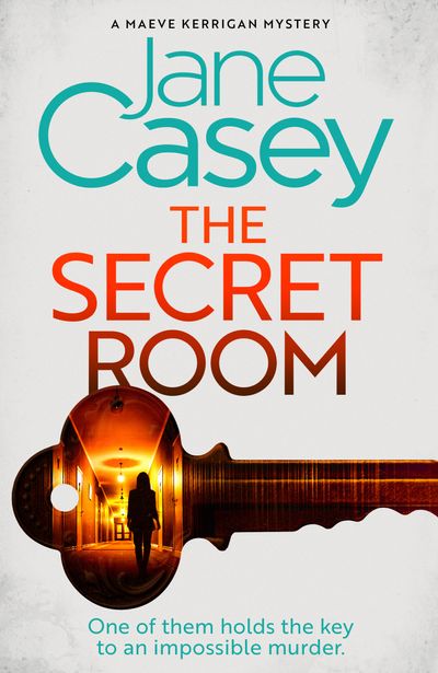 Cover image for Maeve Kerrigan - The Secret Room (Maeve Kerrigan, Book 12) - Jane Casey