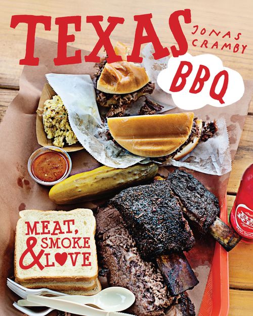 Texas BBQ, Food & Drink, Hardback, Jonas Cramby
