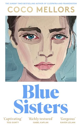 Blue Sisters: Signed edition - Coco Mellors