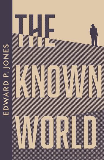Collins Modern Classics - The Known World (Collins Modern Classics) - Edward P. Jones